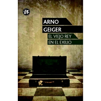 Arno Geiger, El Aleph editores, 2013