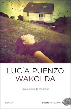 Lucía Puenzo, Duomo ediciones, 2013