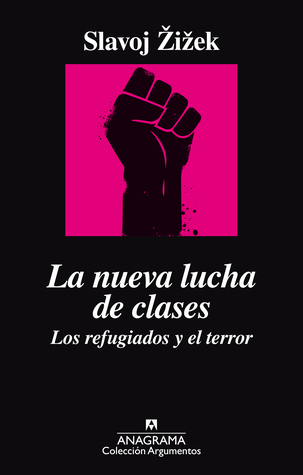 La nueva lucha de clases. Los refugiados y el terror