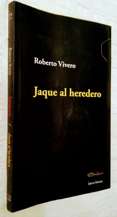Jaque al heredero (Roberto Vivero)
