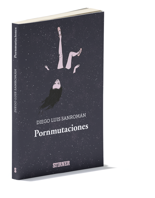 Pornmutaciones (Diego Luis Sanromán)
