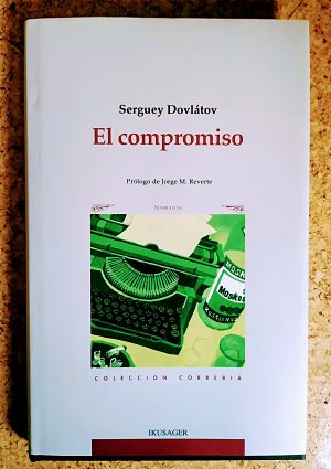 El compromiso (Serguey Dovlátov)