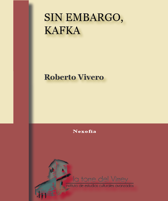 Sin embargo, Kafka (Roberto Vivero)