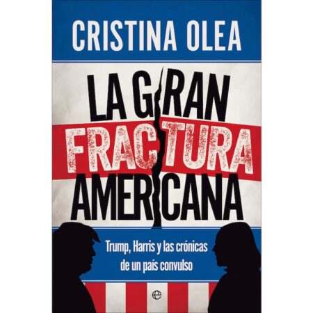 La gran fractura americana 