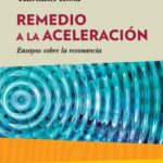 Remedio a la aceleración